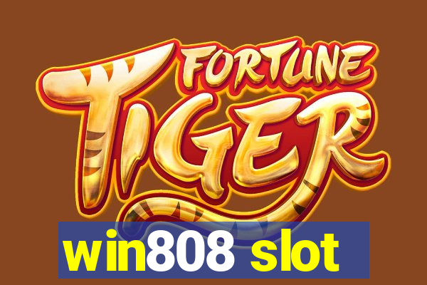 win808 slot